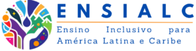 ENSIALC - Ensino Inclusivo para América Latina e Caribe